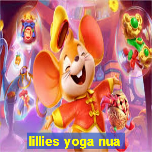 lillies yoga nua